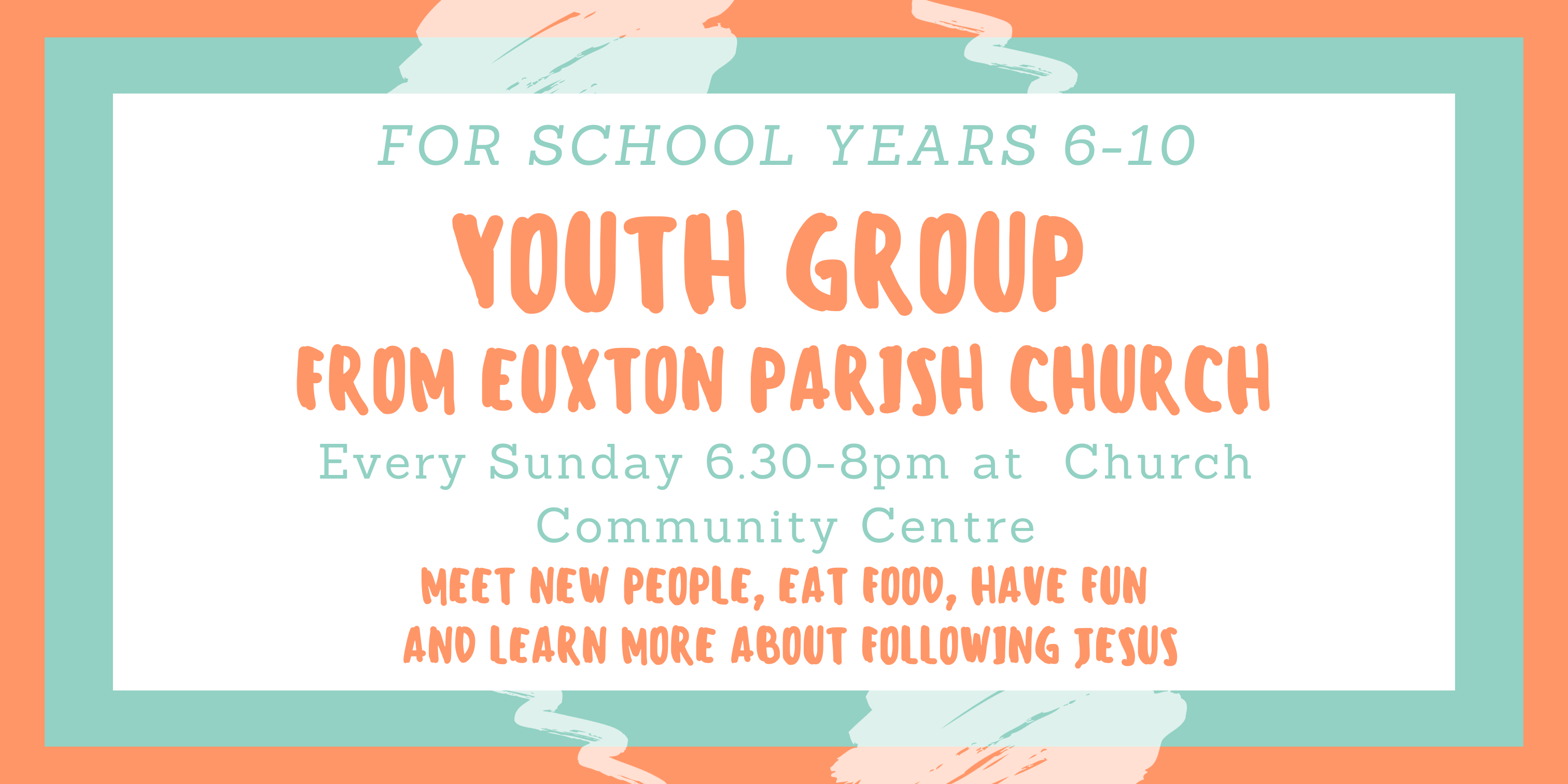 Youth Groups time and place (in text below)