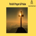 Parish Prayer & Praise